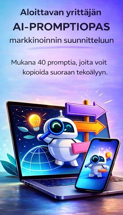 Aloittavan yrittäjän AI-promptiopas markkinoinnin suunnitteluun